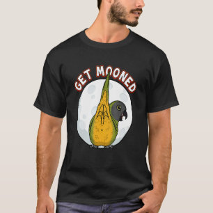 Get Mooned I Parrot Underfluffies I Senegal Parrot T-Shirt