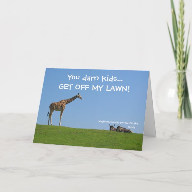 Get off my lawn! Father's Day Card (Front)