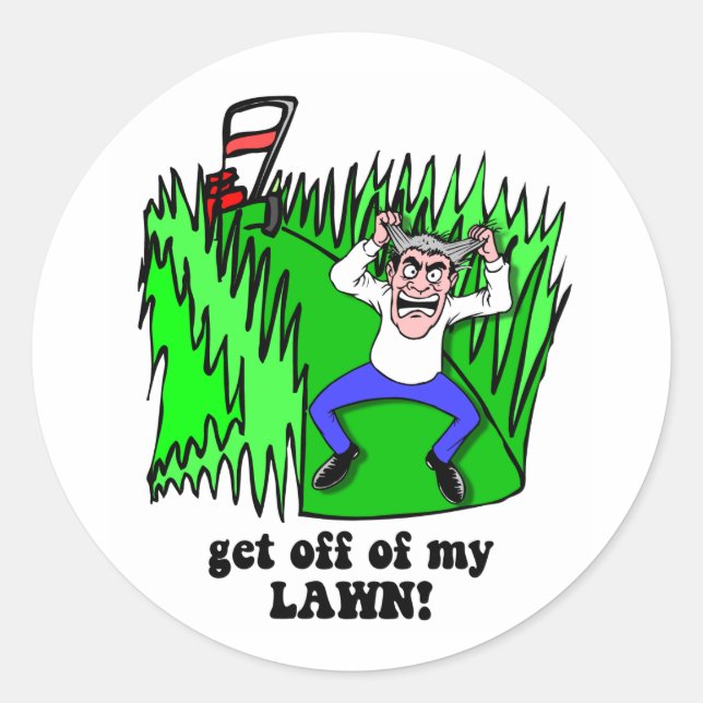 get off of my lawn classic round sticker (Front)