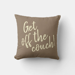 Get Off the Couch! Cushion
