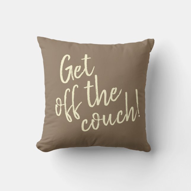 Get Off the Couch! Cushion (Front)
