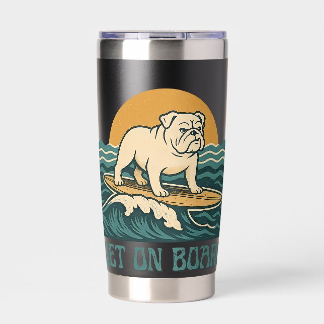 Get On Board Surfer Dog Retro Art -Bulldog Surfing Insulated Tumbler (Front)