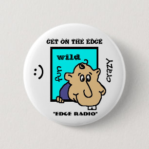 GET ON THE EDGE "EDGE RADIO" BUTTON