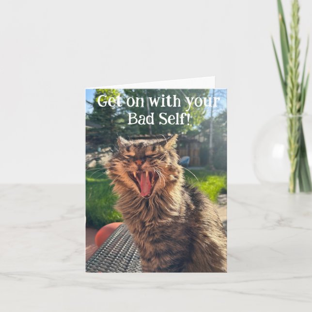 Get On with Your Bad Self Card (Front)