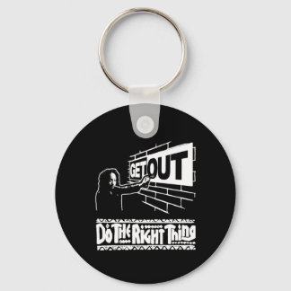 Get Out...267 Sticker  Key Ring