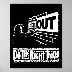 Get Out...267 Sticker Poster