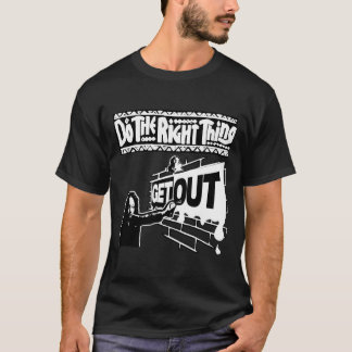 Get Out...272 Sticker  T-Shirt