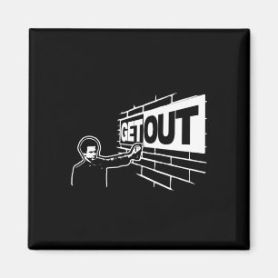 Get Out...277 Sticker Magnet