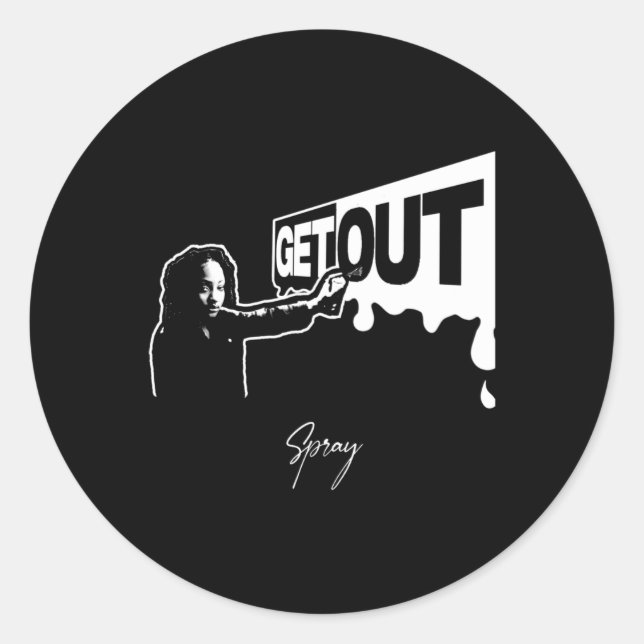 Get Out...287 Sticker  (Front)