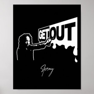 Get Out...287 Sticker Poster