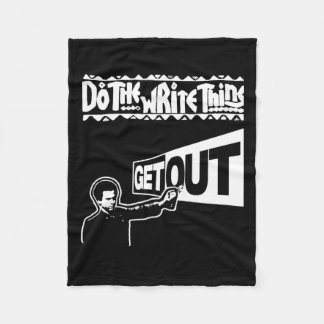 Get Out...297 Sticker  Fleece Blanket