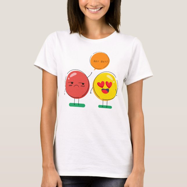 Get Out Funny Emoji T-Shirt (Front)