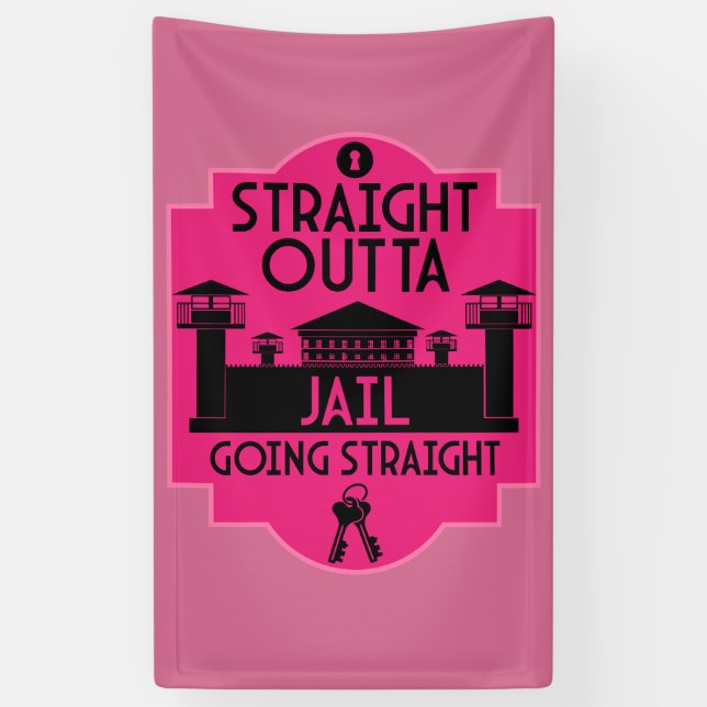 Get Out Of Jail Prison Release Gift  Banner (Vertical)