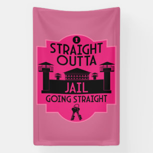 Get Out Of Jail Prison Release Gift  Banner