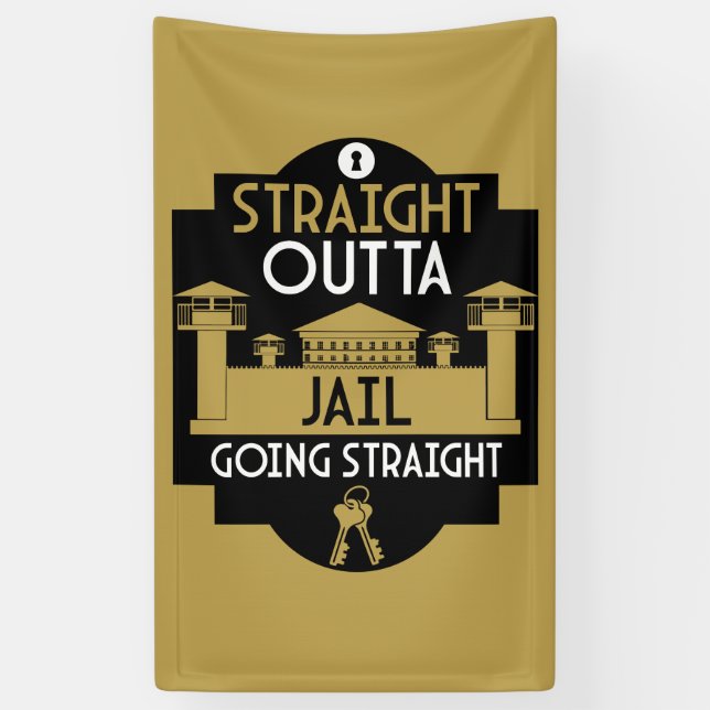Get Out Of Jail Prison Release Gift  Banner (Vertical)