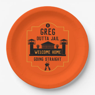 Get Out Of Jail Prison Release Gift  Paper Plate