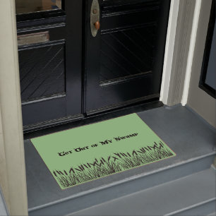 Get Out of My Swamp Doormat