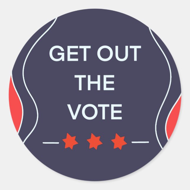 Get Out The Vote Classic Round Sticker (Front)