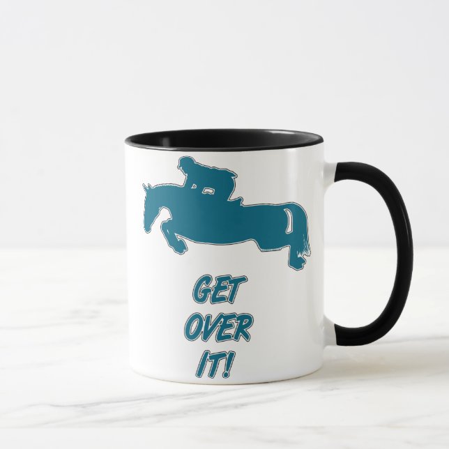Get Over It Horse Mug (Right)