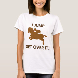 Get Over It! T-Shirt