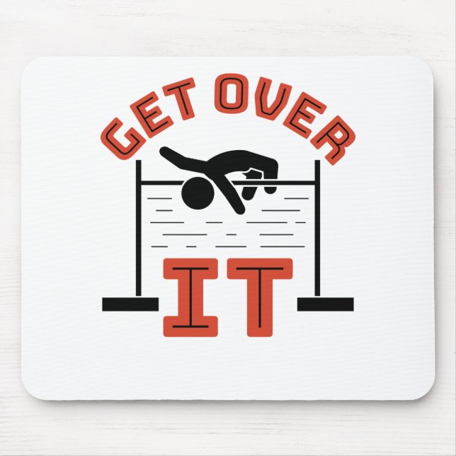 Get Over It Track and Field High Jump Mouse Pad (Front)