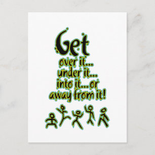 Get over it Vertical Postcard