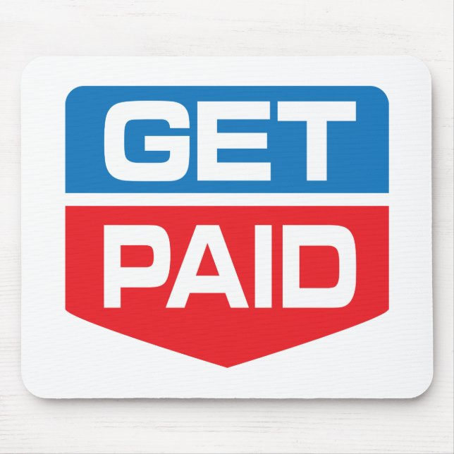 Get Paid Mouse Pad (Front)
