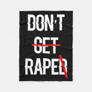 Get Raped Equal Rights Illustration Fleece Blanket