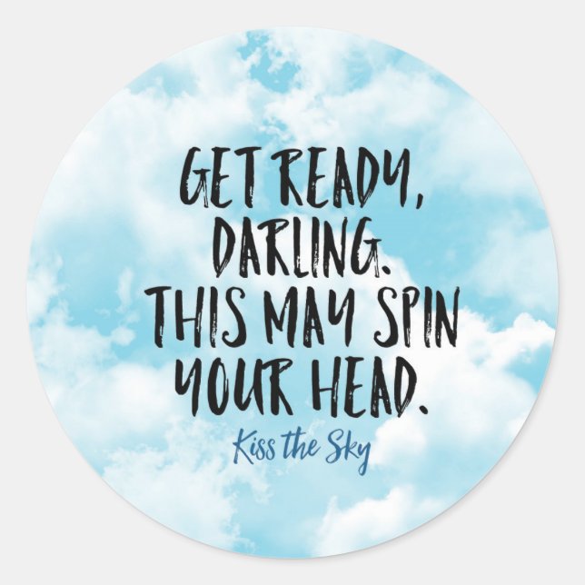 Get Ready Darling Sticker (Front)