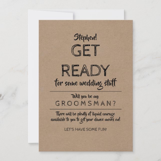 Get Ready - Funny Groomsman Proposal Invitation (Front)