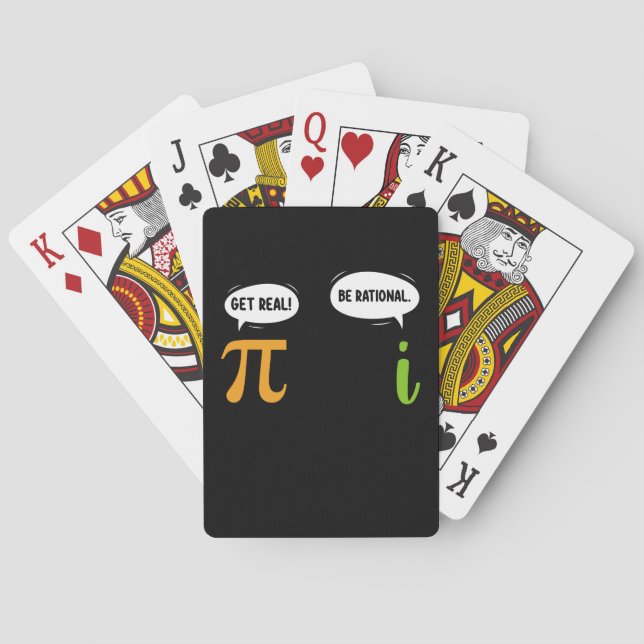 Get Real Be Rational Funny Math Pi Day Geek Playing Cards (Back)