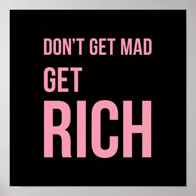 Get Rich Money Quotes Poster Pink Black (Front)
