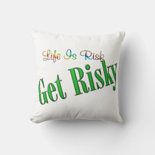 Get Risky Cushion