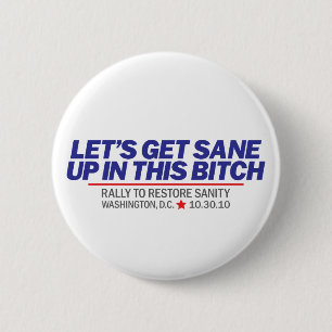 Get Sane Blue 6 Cm Round Badge