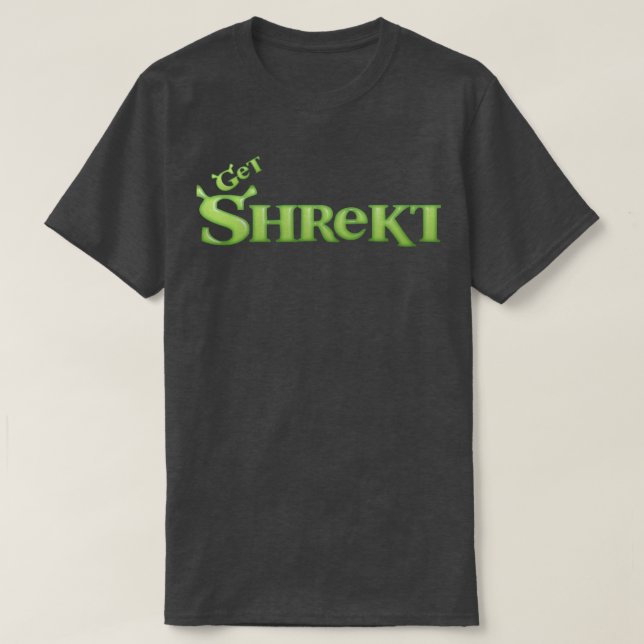 Get Shrekt T-Shirt (Design Front)