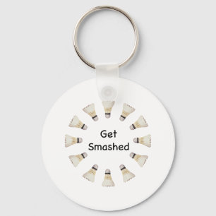 Get Smashed Badminton Key Ring