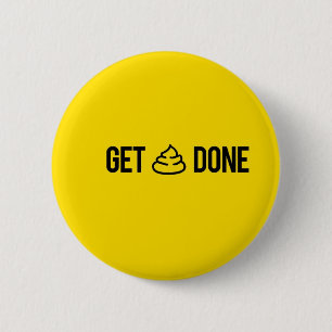 Get stuff done, funny motivational badge
