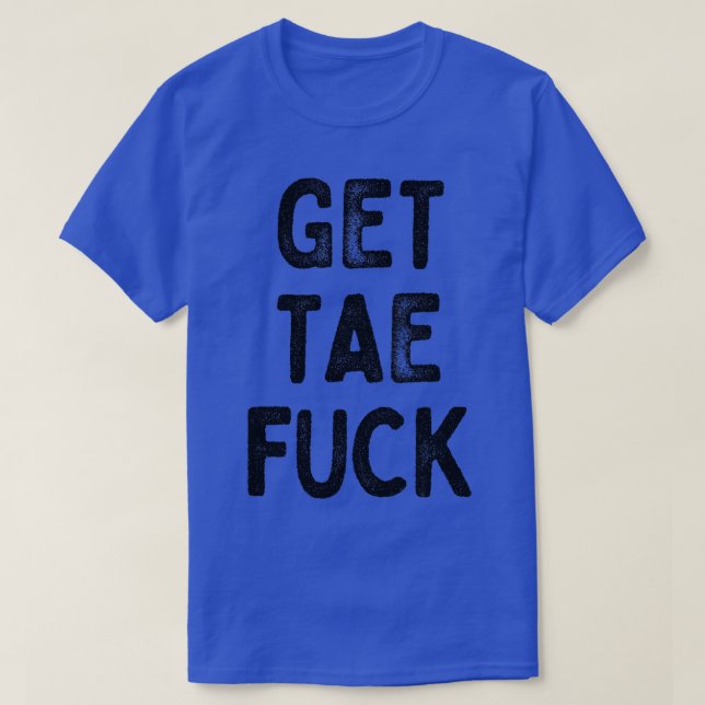 Get Tae Scottish Typography Design 1 T-Shirt (Design Front)