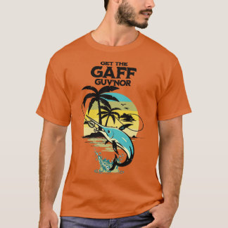 Get The Gaff GuvNor T-Shirt