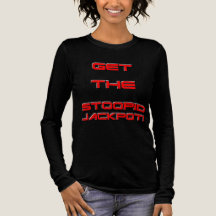 Get The Stoopid Jackpot!