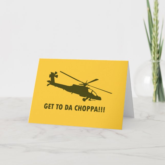 Get To Da Choppa!!! Holiday Card (Front)