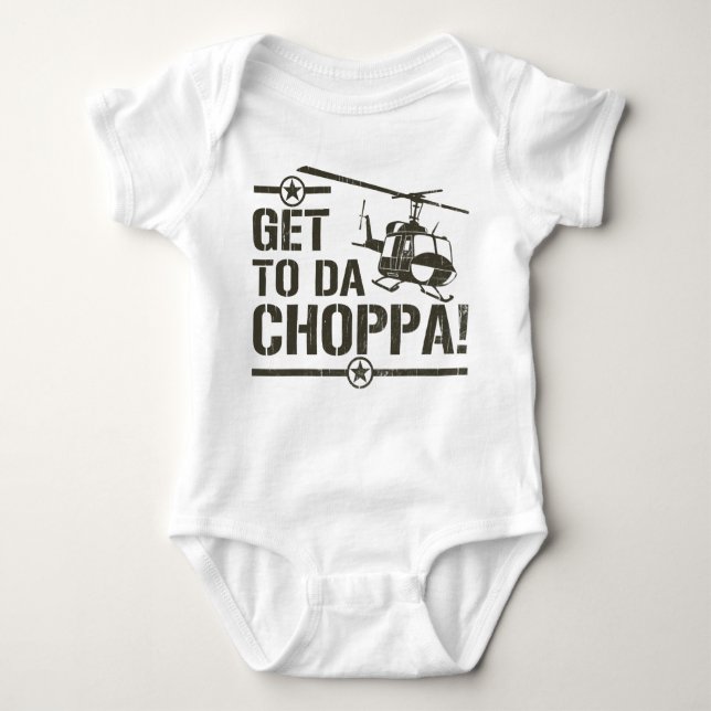 Get To Da Choppa Vintage Baby Bodysuit (Front)