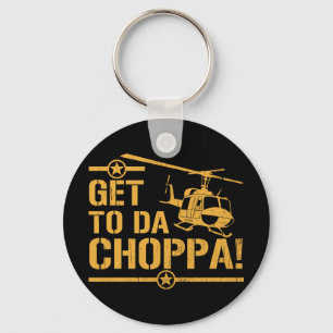 Get To Da Choppa Vintage Key Ring