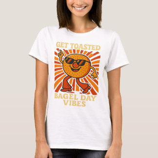 Get Toasted Bagel Day Retro Vibes T-Shirt