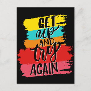 Get UP and try again motivational Postcard