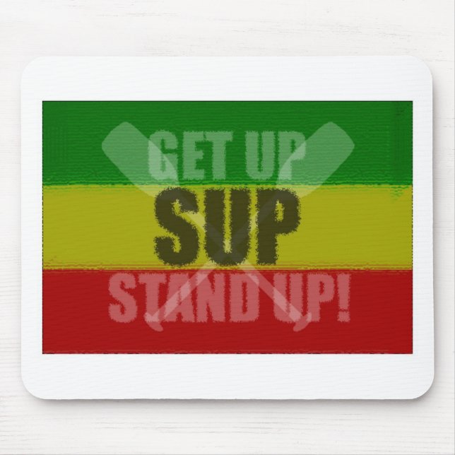 Get Up Stand Up SUP Mousepad (Front)