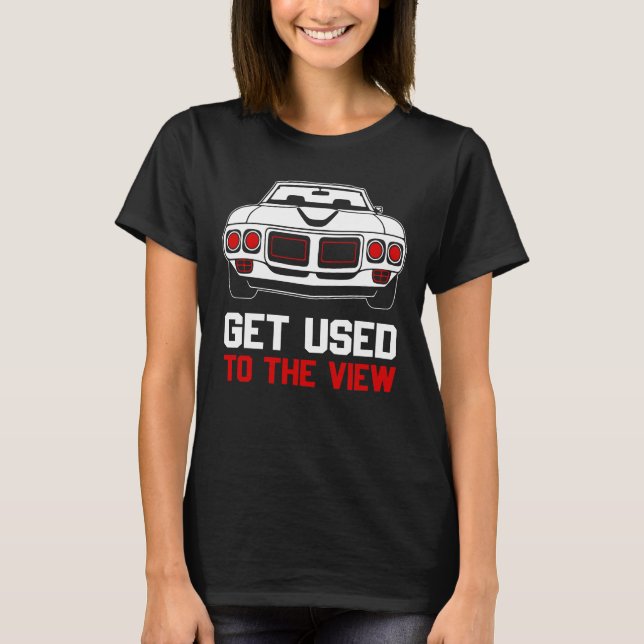 get used to the view firebird T-Shirt (Front)