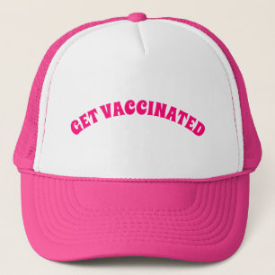 Get Vaccinated save lives hearts hot pink fuchsia Trucker Hat