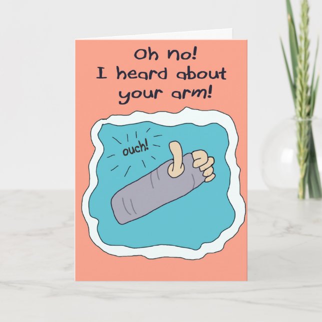 Get Well Better Soon Broken Arm Greeting Card (Front)
