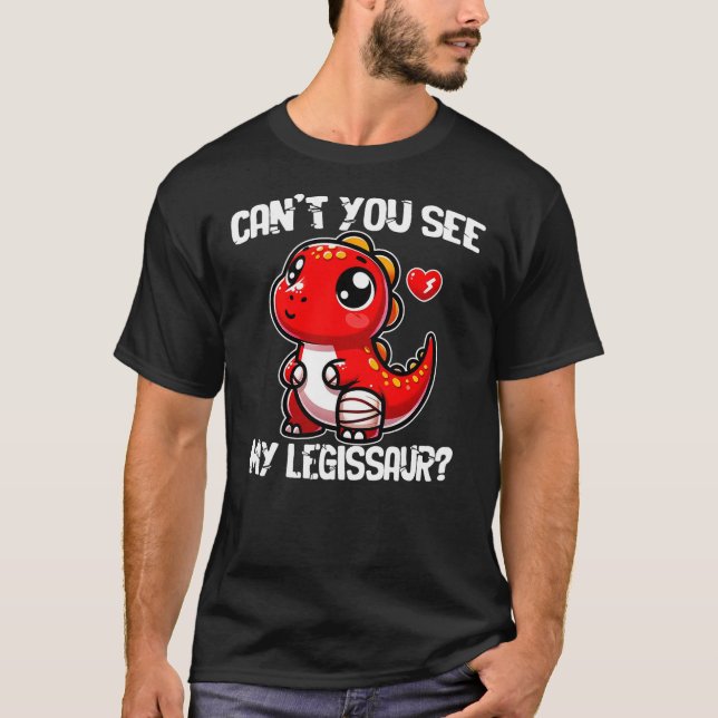 Get Well Broken Leg Dinosaur with Cast My Legissau T-Shirt (Front)